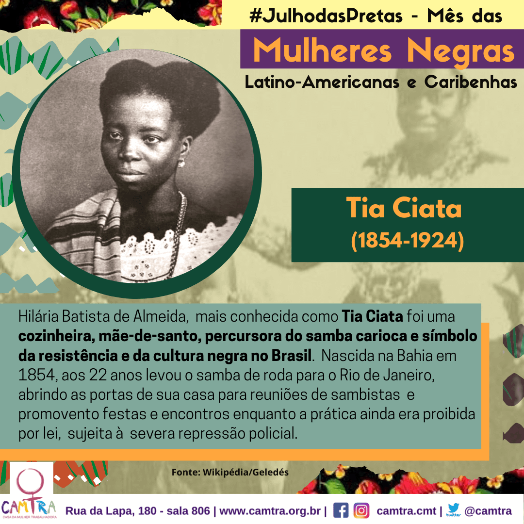 Você está visualizando atualmente #JulhodasPretas: Tia Ciata – A Matriarca do Samba