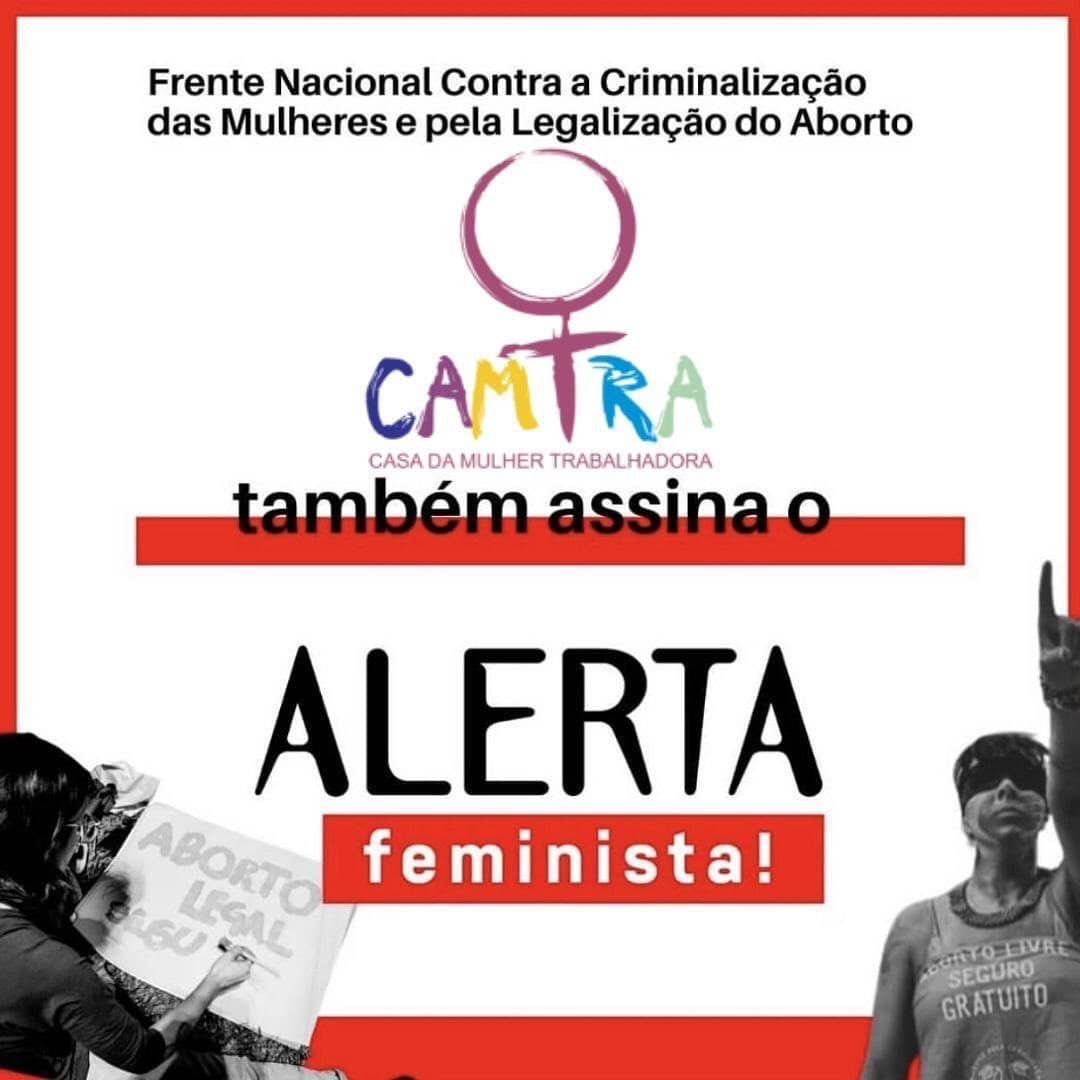 Você está visualizando atualmente A CAMTRA assina e apoia o Alerta Feminista 2020