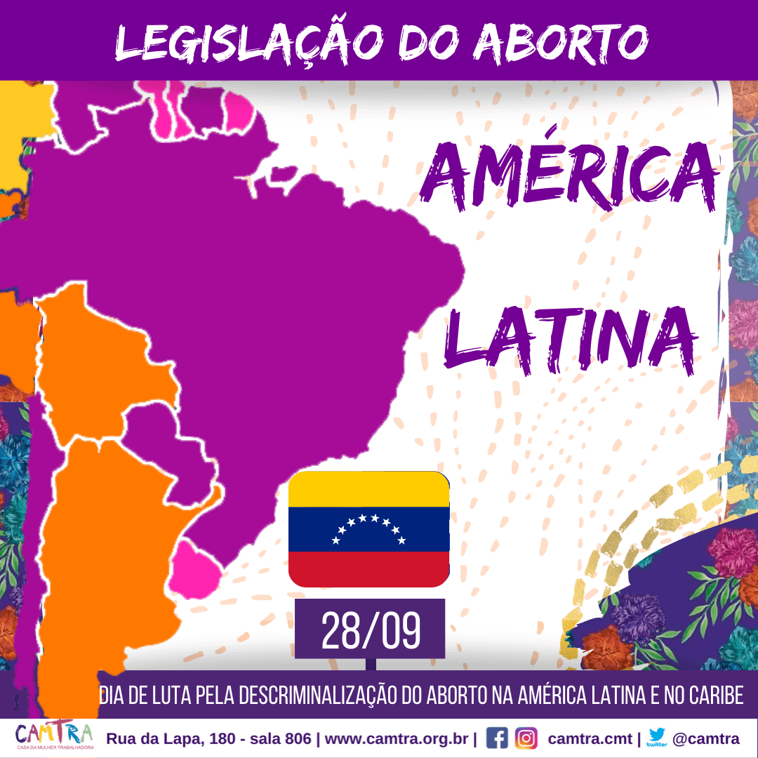 Você está visualizando atualmente Série: Legislação do Aborto na América Latina – Venezuela