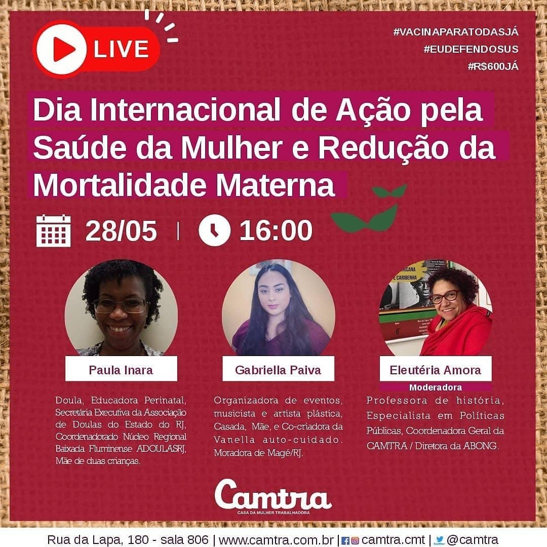 Você está visualizando atualmente Live da Camtra – Dia Internacional de Ação pela Saúde da Mulher e Redução da Mortalidade Materna