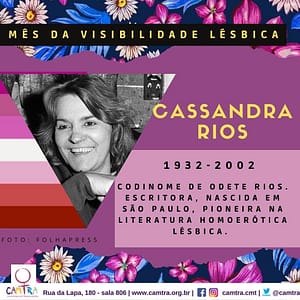 Leia mais sobre o artigo Série Visibilidade Lésbica: Cassandra Rios – 1932-2002