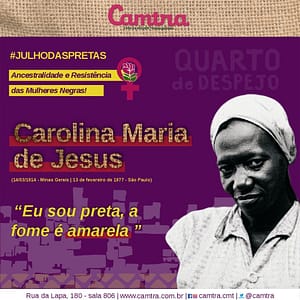 Leia mais sobre o artigo #JULHODASPRETAS | Carolina de Jesus: Escrita  e Resistência.